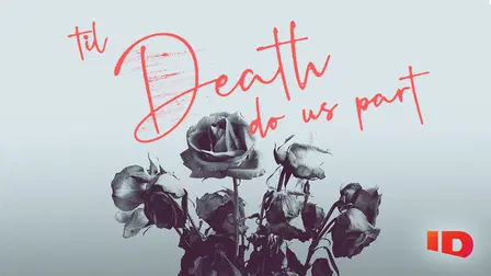 Til Death Do Us Part