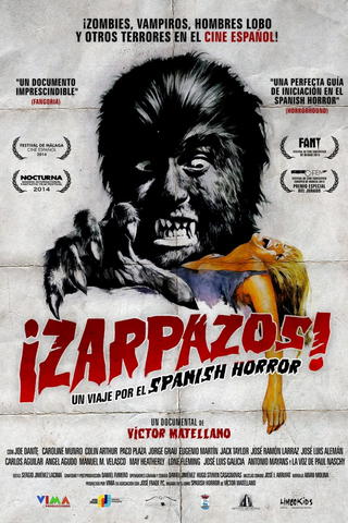¡Zarpazos! Un viaje por el Spanish Horror