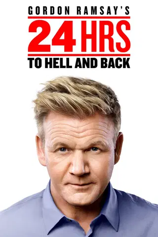 Gordon Ramsay's 24 Hours to Hell and Back