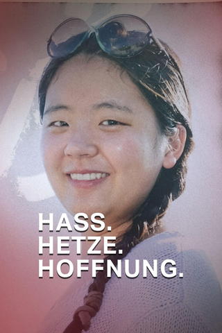 Hass.Hetze.Hoffnung.