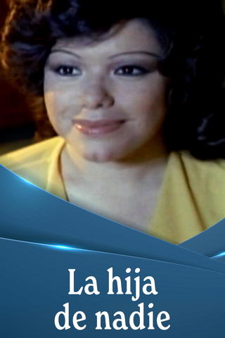 La hija de nadie