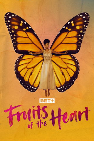 Fruits of the Heart