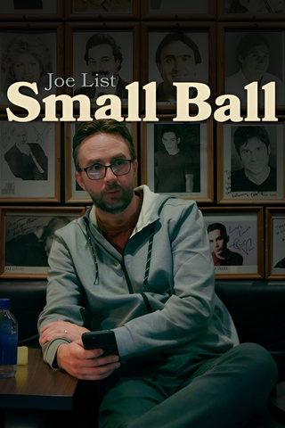 Joe List - Small Ball