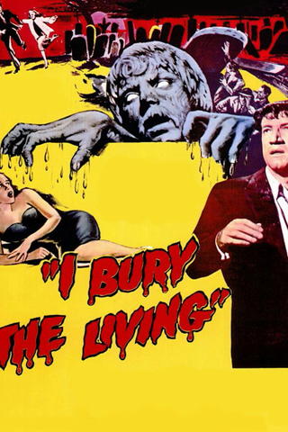I Bury the Living (Colorized)