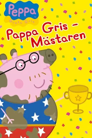 Pipsa Possu - Mestari Isäpossu - Suomenkielinen