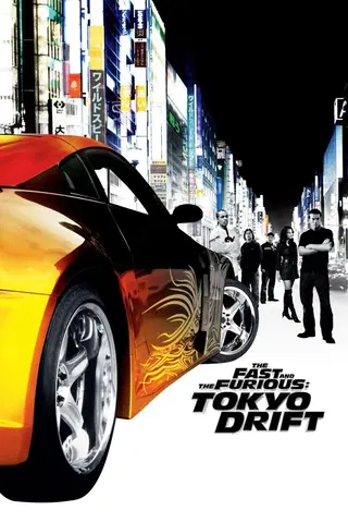 The Fast and the Furious: Tokyo Drift