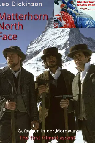 North Face - Matterhorn   Gefangen in der Mordwand