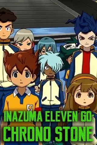 Inazuma Eleven Go Chrono Stone