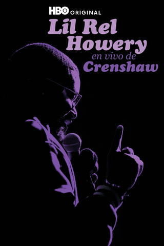 Lil Rel Howery: Live in Crenshaw