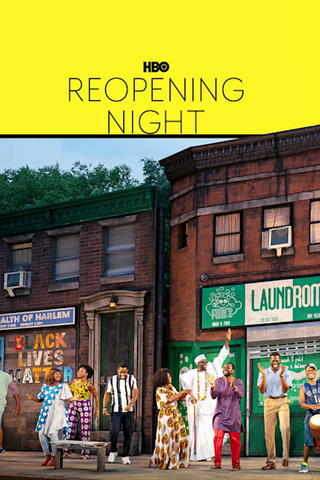 Reopening Night