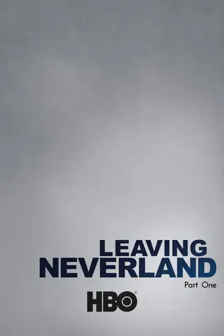 Leaving Neverland Part 1