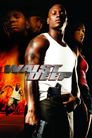 Waist Deep