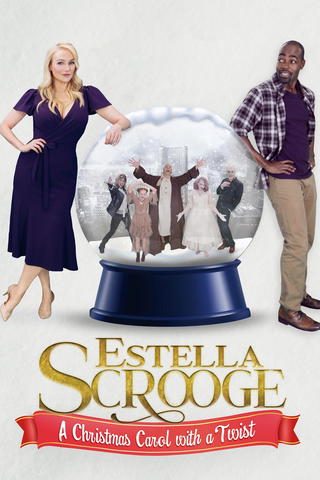 Estella Scrooge: A Christmas Carol with a Twist