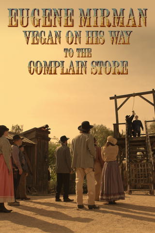 Eugene Mirman: Vegan on His Way to the Complain Store
