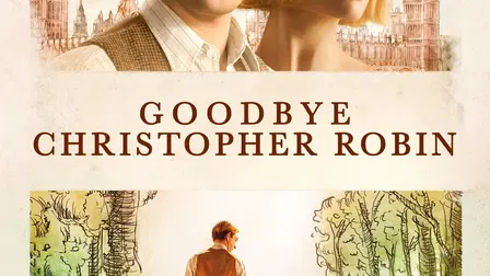 Goodbye Christopher Robin
