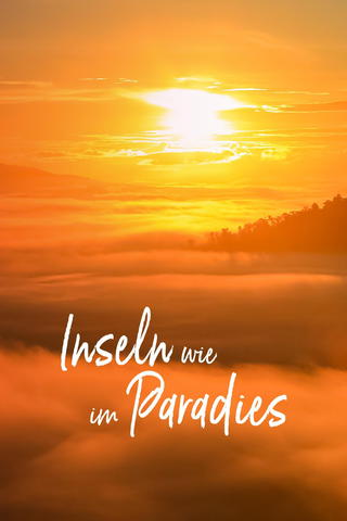 Inseln wie im Paradies