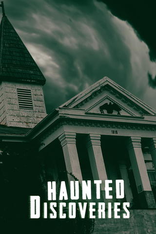 Haunted Discoveries