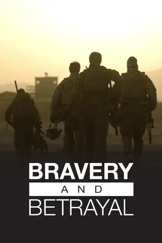 Bravery and Betrayal