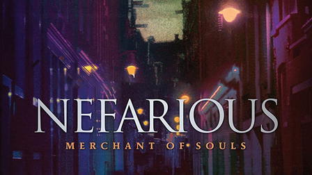 Nefarious: Merchant of Souls
