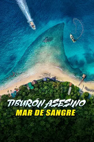 Tiburón blanco: mar de sangre