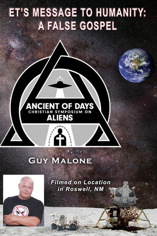 ET's Message To Humanity: A False Gospel