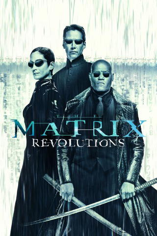 The Matrix 3: The Matrix Revolutions