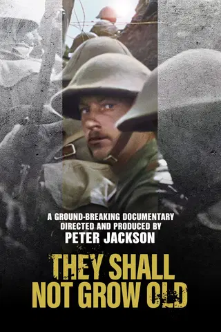 They Shall Not Grow Old