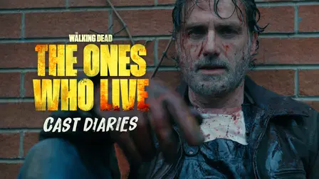 The Walking Dead: The Ones Who Live: Cast Diaries