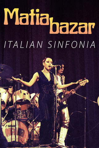 Matia Bazar - Italian sinfonia