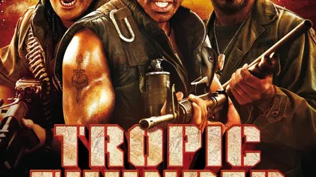 Tropic Thunder