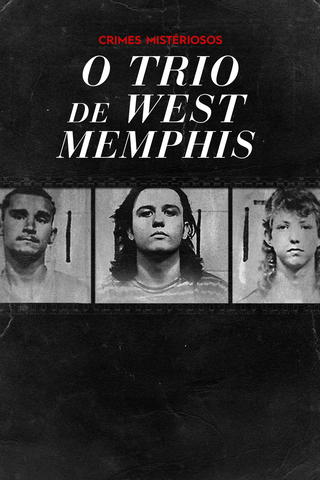 Crimes Mistériosos: O Trio De West Memphis