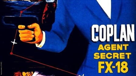 Coplan, agent secret FX 18