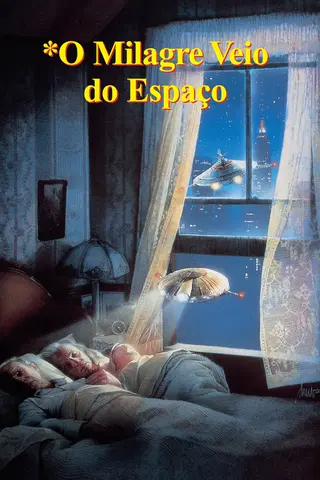 O Milagre Veio do Espaço