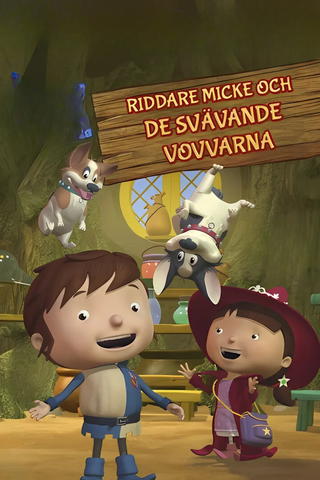 Riddare Micke och de svävande vovvarna