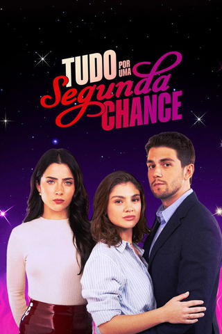 Everything for a Second Chance