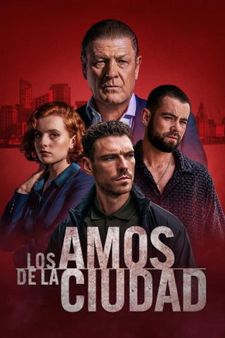 Los amos de la ciudad