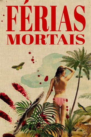 Férias Mortais