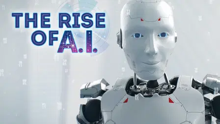 The Rise of AI