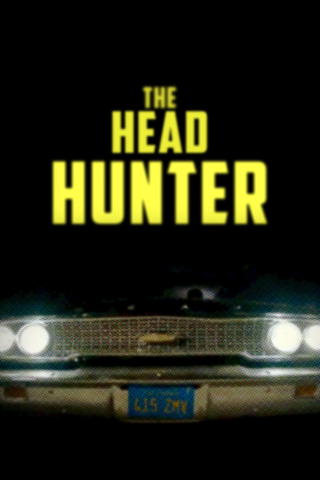 Serial Thriller: The Head Hunter