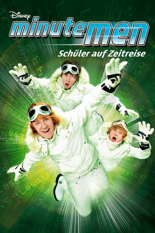 Minutemen – Schüler auf Zeitreise