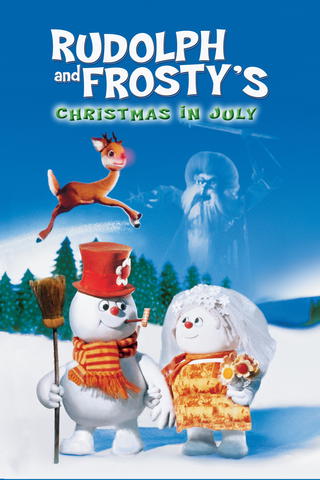 Rudolph and Frosty's Christmas in July