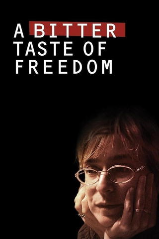 A Bitter Taste of Freedom