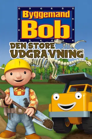 Byggemand Bob: Den Store Udgravning