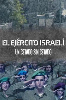 El ejército israelí: un estado sin estado