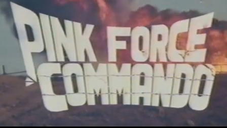 Pink Force Commando