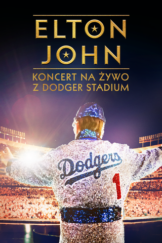 Elton John: Koncert na żywo z Dodger Stadium