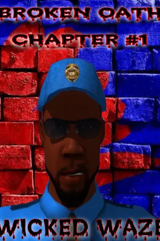 broken oath chapter#1 wicked waze