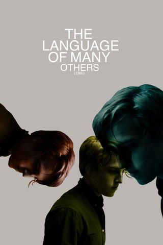 LOMO – The Language of Many Others