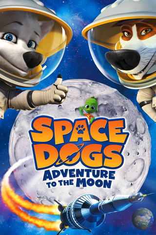 Space Dogs: Adventure to the Moon