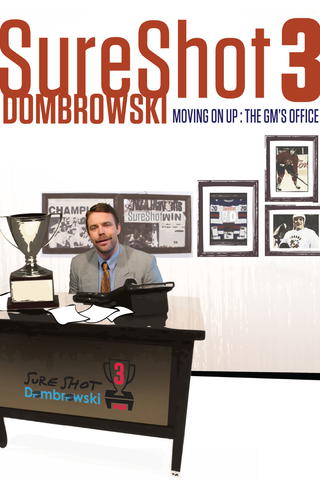 Sure Shot Dombrowski 3: Moving On Up